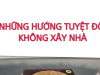 Vô Phúc khi gặp phải nhà hướng Không Vong