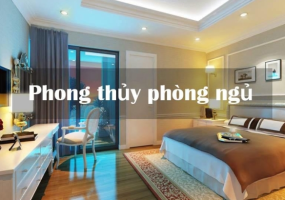 PHONG THUỶ PHÒNG NGỦ